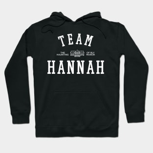 TEAM HANNAH THE HAUNTING OF BLY MANOR Hoodie